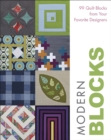 Image for Modern blocks: 99 quilt blocks from your favorite designers