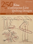 Image for 250 New Continuous Line Quilting Designs