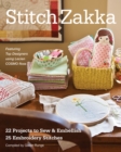Image for Stitch zakka: 22 projects to sew &amp; embellish - 25 embroidery stitches