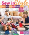Image for Sew in style  : make your own doll clothes