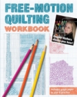 Image for Free-motion quilting workbook  : Angela Walters shows you how!