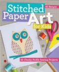 Image for Stitched paper art: 22 cheeky pickle sewing projects