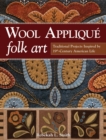 Image for Wool appliquâe folk art