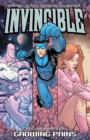 Image for Invincible Volume 13: Growing Pains