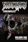 Image for Shadowhawk Chronicles Volume 1