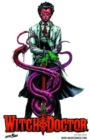 Image for Witch Doctor Volume 1 TP