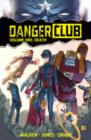 Image for Danger Club Volume 1