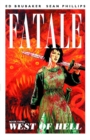 Image for Fatale Volume 3: West of Hell