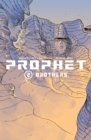 Image for Prophet Volume 2: Brothers