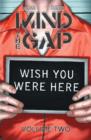 Image for Mind the Gap Vol. 2 : 2