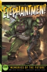 Image for Elephantmen 2260 Book 1: Memories of the Future