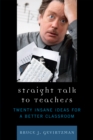 Image for Straight Talk to Teachers