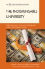 Image for The indispensable university: higher education, economic development, and the knowledge economy