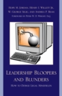 Image for Leadership Bloopers and Blunders: How to Dodge Legal Minefields