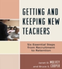 Image for Getting and Keeping New Teachers