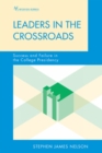 Image for Leaders in the Crossroads