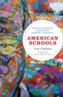 Image for American schools: the art of creating a democratic learning community