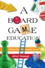 Image for A Board Game Education