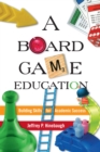 Image for A Board Game Education