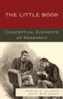 Image for The Little Book : Conceptual Elements of Research