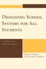 Image for Designing School Systems for All Students