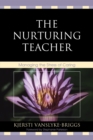 Image for The Nurturing Teacher