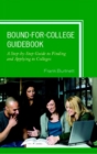 Image for Bound-for-College Guidebook