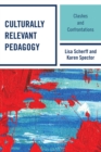 Image for Culturally Relevant Pedagogy : Clashes and Confrontations