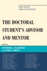 Image for The Doctoral StudentOs Advisor and Mentor