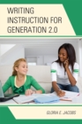 Image for Writing Instruction for Generation 2.0
