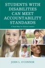 Image for Students with Disabilities Can Meet Accountability Standards : A Roadmap for School Leaders