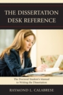 Image for The Dissertation Desk Reference: The Doctoral Student&#39;s Manual to Writing the Dissertation
