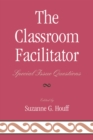 Image for The Classroom Facilitator: Special Issue Questions