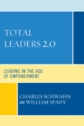 Image for Total Leaders 2.0: Leading in the Age of Empowerment