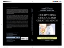 Image for Cultivating Curious and Creative Minds : The Role of Teachers and Teacher Educators, Part I