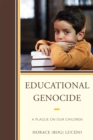 Image for Educational Genocide
