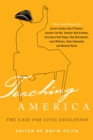 Image for Teaching America: The Case for Civic Education