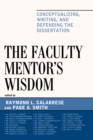 Image for The Faculty Mentor&#39;s Wisdom