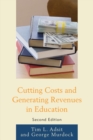 Image for Cutting Costs and Generating Revenues in Education