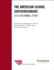 Image for The American School Superintendent: 2010 Decennial Study