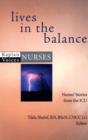 Image for Lives in the Balance : Nurses&#39; Stories from the ICU