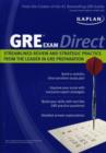 Image for Kaplan GRE Exam Direct : Streamlined Review and Strategic Practice from the Leader in GRE Preparation