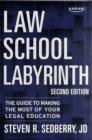 Image for Law School Labyrinth : The Guide to Making the Most of Your Legal Education