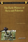Image for The Early History of Syria and Palestine