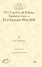 Image for The Torches of Edessa: Establishment - Development 1924-2004