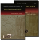 Image for Fifty-Three Years in Syria (2 vols)