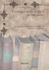 Image for Un eveque-poete au Ve et au VIe siecles : Jacques de Saroug: sa vie, son temps, ses oeuvres, ses croyances
