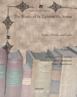 Image for The Works of St. Ephrem the Syrian (Vol 3) : Syriac, Greek, and Latin