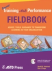 Image for Beyond Training Ain&#39;t Performance Fieldbook