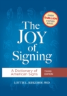 Image for Joy of Signing: A Dictionary of American Signs